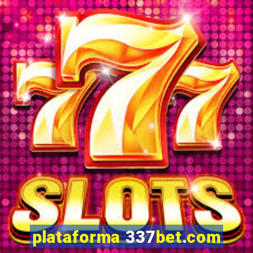 plataforma 337bet.com